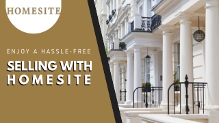 Enjoy A Hassle-Free Selling with Homesite