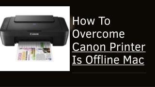 Fix Canon Printer Offline Mac Issue