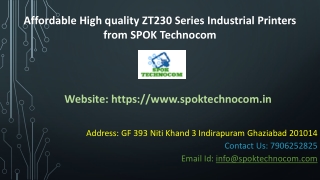 Affordable High quality ZT230 Series Industrial Printers from SPOK Technocom
