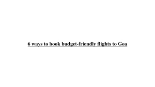 6 ways to book budget-friendly flights to Goa