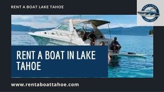 Rent A Boat in Lake Tahoe