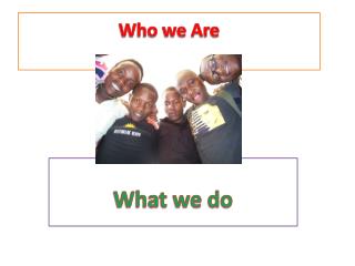 Who we Are