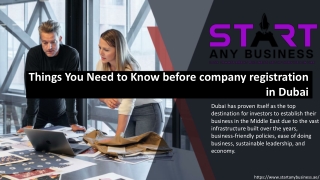 Things You Need to Know before company registration in Dubai