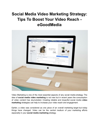 Social Media Video Marketing Strategy_ Tips To Boost Your Video Reach - eGoodMedia