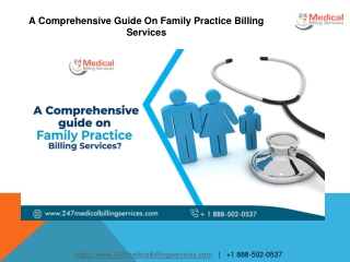 A Comprehensive Guide On Family Practice Billing Services