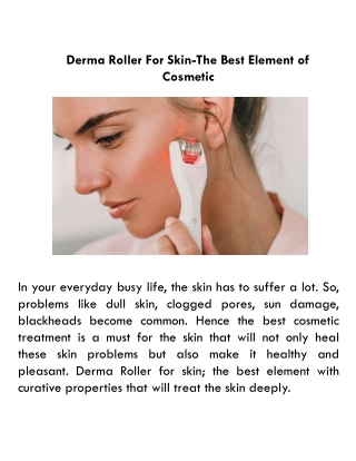 Derma Roller For Skin-The Best Element of Cosmetic