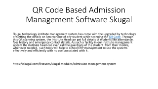 QR Code Based Admission Management Software Skugal