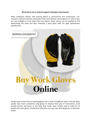 Work Gloves Act as A Barrier Against Workplace Hand Injuriesg