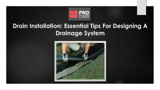 Essential Tips For Designing A Drainage System | Drain Installation