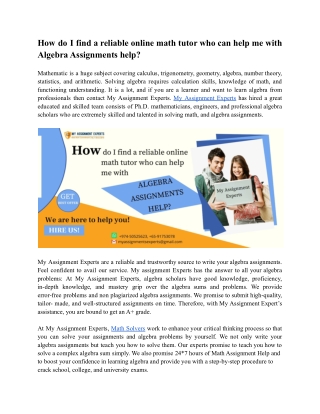 How do I find a reliable online math tutor who can help me with Algebra Assignments help_