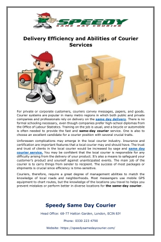 Delivery Efficiency and Abilities of Courier Services