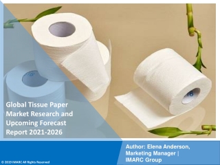 Tissue Paper Market PDF: Upcoming Trends, Demand, Regional Analysis and Forecast