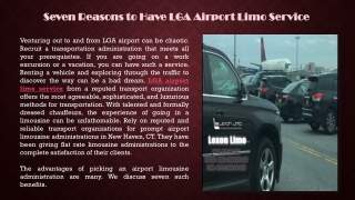 Seven Reasons to Have LGA Airport Limo Service