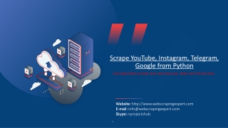 Scrape YouTube, Instagram, Telegram, Google from Python