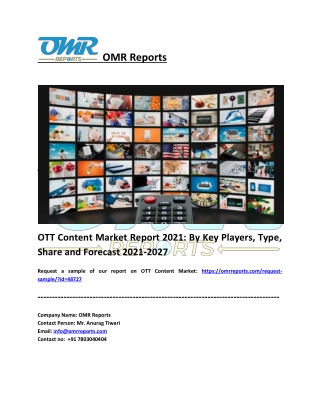 OTT Content Market Report: By Key Players, Type, Share and Forecast 2021-2027