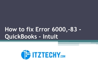 How to fix Error 6000,-83 - QuickBooks - Intuit