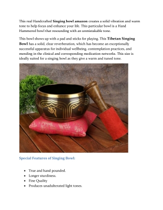 What is the purpose of a Tibetan Singing Bowl