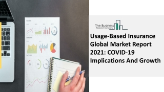 Usage-Based Insurance Market Statics And Analysis Growth Prediction Report 2030