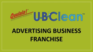 ADVERTISING BUSINESS FRANCHISE