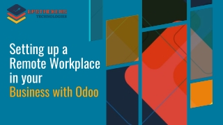 Setting Up A Remote Workplace In Your Business With Odoo