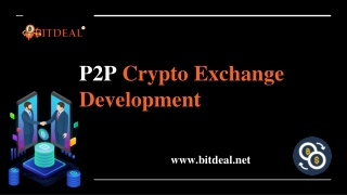 Bitdeal - The Best P2P cryptocurrency exchange development company