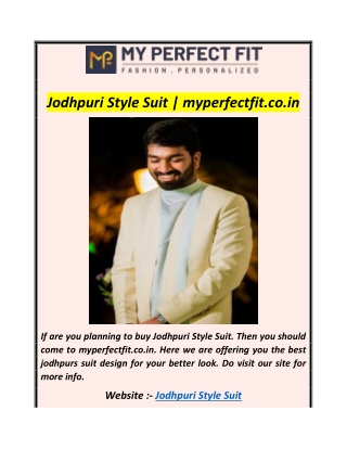 Jodhpuri Style Suit  myperfectfit.co.in