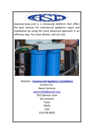 Commercial Appliance Installation | Axxonservices.com