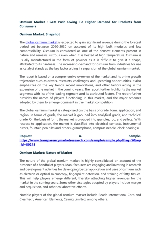 Osmium Market:Gets Push Owing To Higher Demand for Products from Consumers