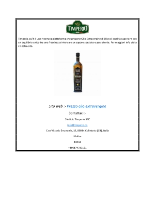 Prezzo olio extravergine  Timperio.co it