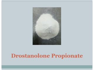 Drostanolone Propionate