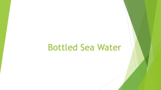 Bottled Sea Water