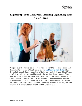 Lighten up Your Look with Trending Lightening Hair Color Ideas