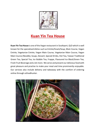 5% Off - Kuan Yin Tea House Vegan Menu Southport, QLD