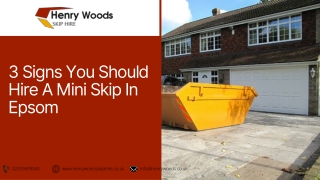 3 Signs You Should Hire A Mini Skip In Epsom