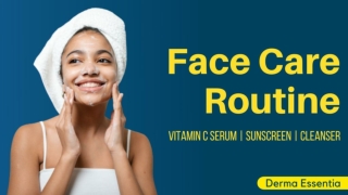 Face Care Routine - Vitamin C Serum | Sunscreen