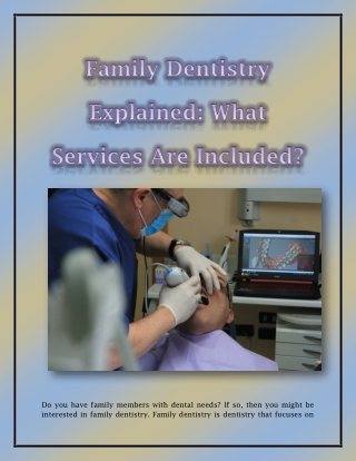 Family Dentistry Explained_ What Services Are Included