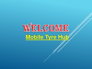 Get the best Mobile Tyre Fitting in East Reading