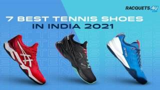 BEST TENNIS SHOES 2021- INDIA