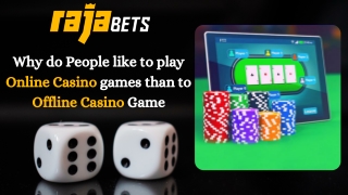 Why People Prefer Online Casino than Offline Casino game