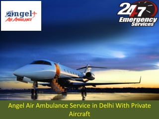 Pick Advanced Air Ambulance Service in Patna by Angel