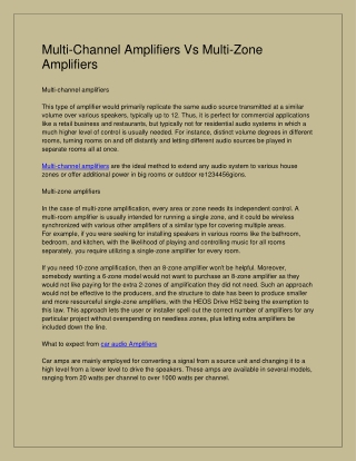 Multi-Channel Amplifiers Vs Multi-Zone Amplifiers