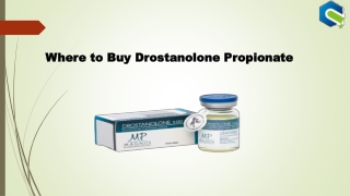 Where to Buy Drostanolone Propionate