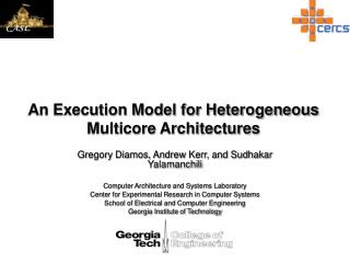 An Execution Model for Heterogeneous Multicore Architectures