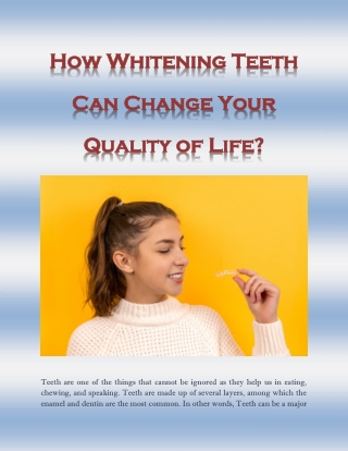 How Whitening Teeth Can Change Your Quality of Life?