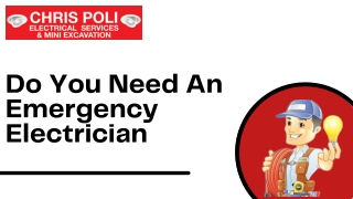 Do You Need An Emergency Electrician