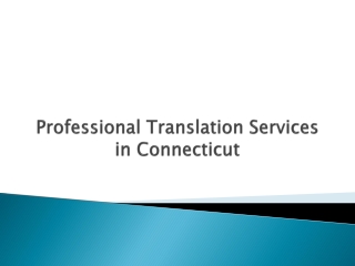 Professional Translation Services in Connecticut