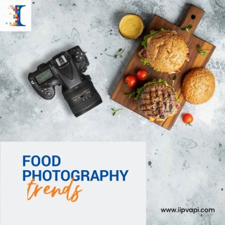 Practical Tips To Master Your Food Photography Game