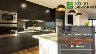 Kitchen Remodeling Company In Brisbane