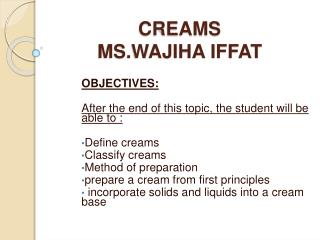 CREAMS MS.WAJIHA IFFAT