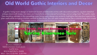 Old World Gothic Interiors and Decor